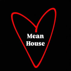 Mean House